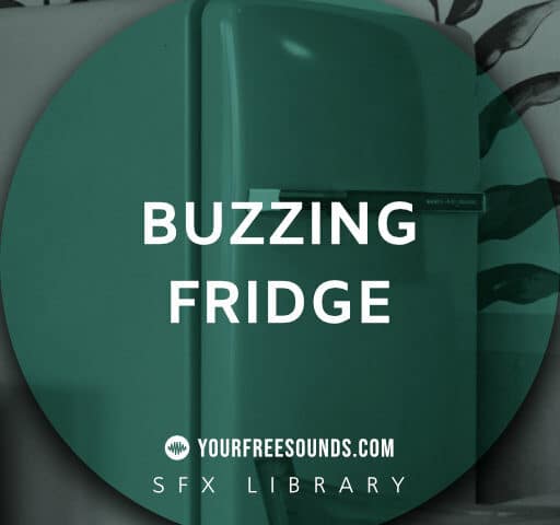 buzzing fridge sound effects imgs
